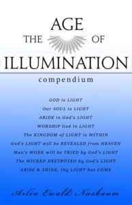 Age of Illumination by Arlin Ewald Nusbaum