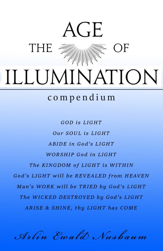 Age of Illumination by Arlin Ewald Nusbaum